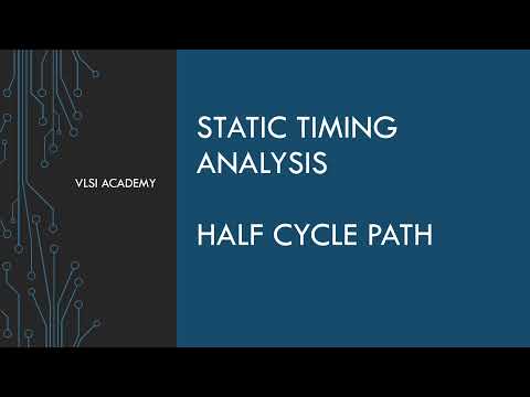 sta lec24 | Half Cycle Path | Static Timing Analysis tutorial | VLSI