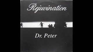 Rejuvination – Dr  Peter (1994)