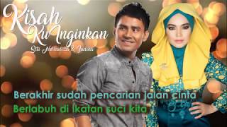 Kisah Ku Inginkan - Dato Siti Nurhaliza dan Judika - Karaoke Tanpa Vokal