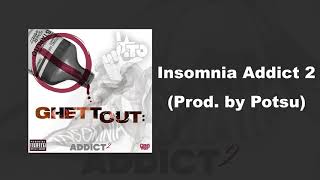 Starlito - Insomnia Addict 2 (Prod. by Potsu)