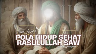 Download lagu Dengan Cara Ini Rasulullah Hanya Sakit 2x Seumur Hidup | Pola Hidup Sehat Rasulullah SAW #rasulullah mp3