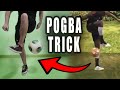 Paul Pogba Skill TUTORIAL - Around The World Trick