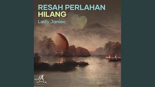 Download lagu Resah perlahan hilang mp3 Download lagu Resah perlahan hilang mp3