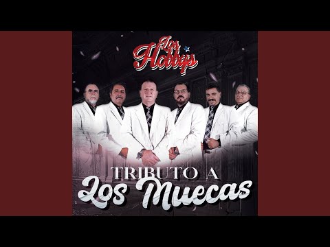 Tributo A Los Muecas