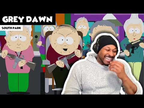SOUTH PARK - Grey Dawn [Get Off the Streets!] REACTION