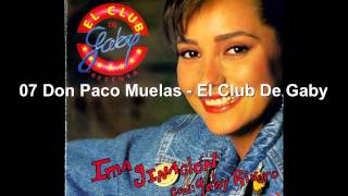 07 Don Paco Muelas - El Club De Gaby