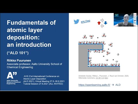 Record of invited "ALD 101" tutorial by Puurunen at ALD 2021 27.6.2021