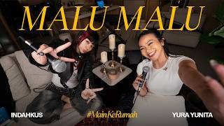 Download lagu Yura Yunita & Indahkus - Malu Malu (Live Session) Eps 2 #MainKeRumah mp3