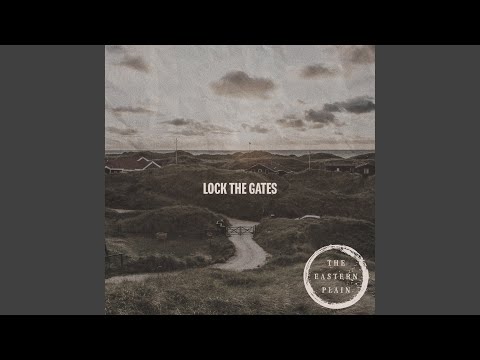 Lock The Gates