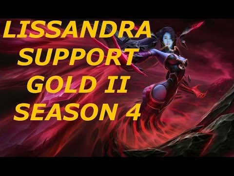 Lissandra Support [Gold II - Season 4]