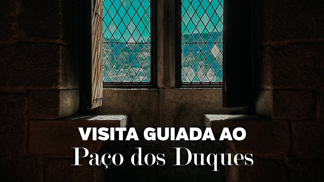 🏰 Visita guiada ao Paço dos Duques de Bragança