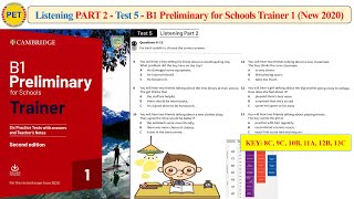 B1 Preliminary for Schools Trainer 1 - Listening Part 2 Test 5 (2020 + Transcript + Key)