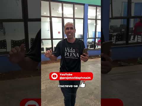 Vida Plena, seja você um participante deste projeto.