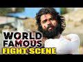 Vijay Deverakonda S Best Fight Scene World Famous Lover In Hindi