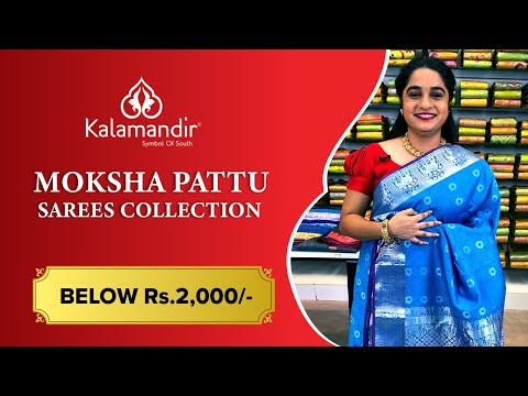 MOKSHA PATTU Sarees Collection | Kalamandir l Episode 209