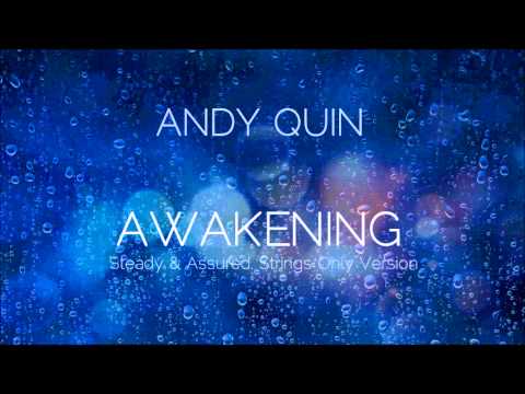 Andy Quin - Awakening (To the Wonder Trailer Music)