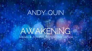 Andy Quin - Awakening (To the Wonder Trailer Music)