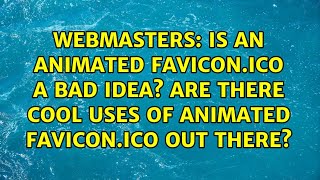 Download lagu Is an animated favicon.ico a bad idea? Are there cool uses of animated favicon.ico out there? mp3 Download lagu Is an animated favicon.ico a bad idea? Are there cool uses of animated favicon.ico out there? mp3