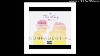 Kehlani - The Way Remix ft Konfadential