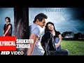 Shukriya Zindagi Lyrical Aashayein John Abraham Shafqat Amanat Ali
