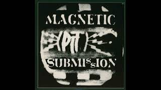 Magnetic Submission (Musica Maxima Magnetica, Italy, 1995)