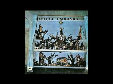 Album Aleluia Umbanda (1974) - Ismael Rangel 12 prece de Caritas #umbanda #prece #caritas #orixas
