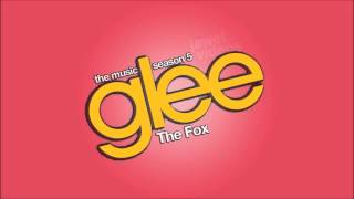 The Fox - Glee Cast [HD FULL STUDIO]