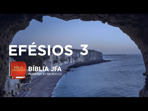 EPHESIANS 3 - JFA Offline Bible