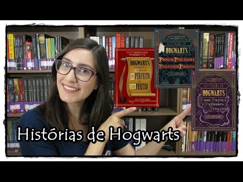 Histrias de Hogwarts - Pottermore Presents | Biblioteca Fantstica