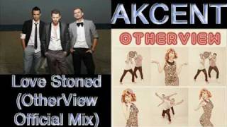Akcent - Love Stoned (OtherView Official Mix)
