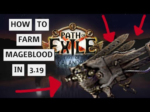 The easiest way to farm Mageblood in Path of Exile 3.19