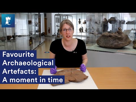 Favourite Archaeological Artefacts - A moment in time