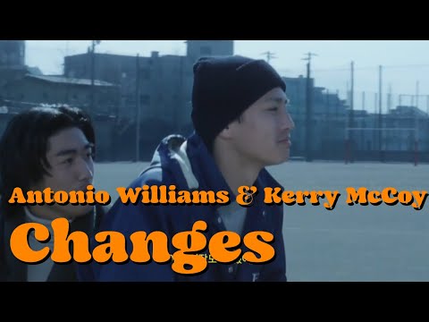 Antonio Williams & Kerry McCoy - Changes