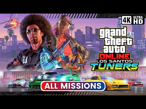 GTA Online: Los Santos Tuners | All Missions Solo (4K)
