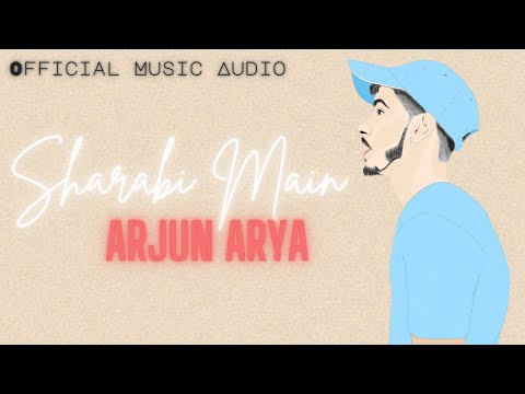 Arjun Arya Sharabi Mai...