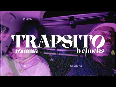 ROMMA, B CHUCKS - trapsito