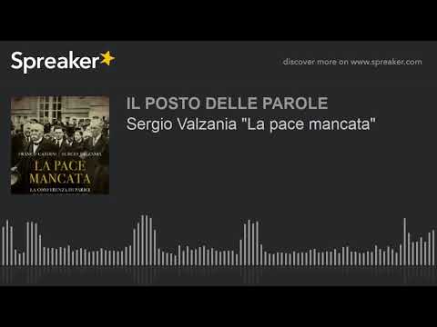 Sergio Valzania "La pace mancata"
