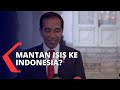 47 dari 600 WNI Eks ISIS Dipulangkan ke Indonesia Berstatus Tahanan
