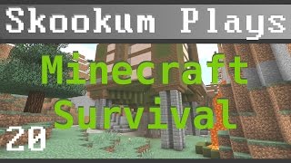 Skookum Plays Minecraft - Episode 20 "Monster Junk"