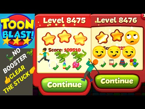 Toon Blast Level 8475 8476 🦕Easily🦖✨
