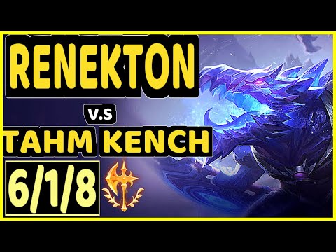 LEP (RENEKTON) vs TAHM KENCH - 6/1/8 KDA TOP GAMEPLAY - BR Ranked MASTER