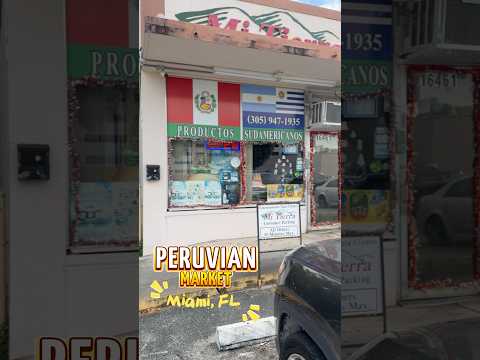 Mi Tierra - Peruvian Market - Miami, FL 🌴 #peruviancuisine #peruvian #miami #aventura