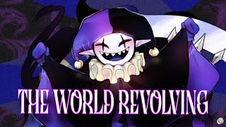 Cover art for The World Revolving (With Lyrics) - by felfeb