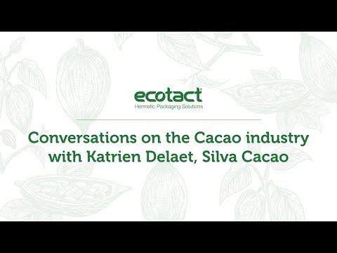 The Evolution of the Cocoa Industry: Insights from Katrien Delaet, Silva Cacao