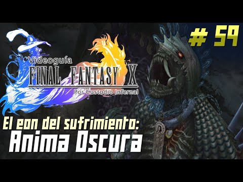 Final Fantasy X Guide | Part 59: Dark Soul