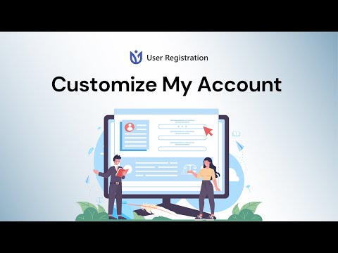 Customize my Account: User Registration & Membership for WordPress