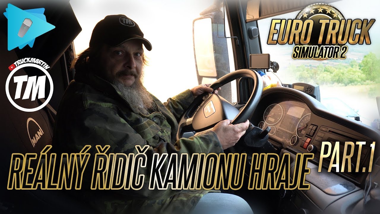 Skutočný vodič kamiónu hrá Euro Truck Simulator 2