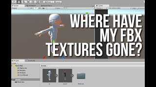 FBX Importing to Unity 2017/2018+ | Where did my textures go?