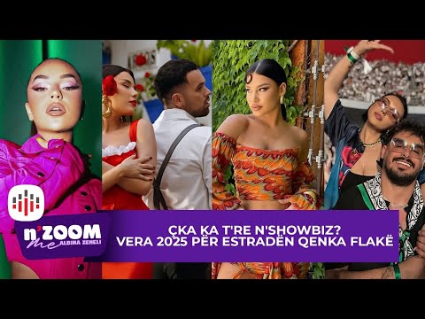 Çka ka t're n'showbiz? Vera 2025 për estradën qenka flakë