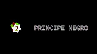 Príncipe Negro Lyrics English Translation